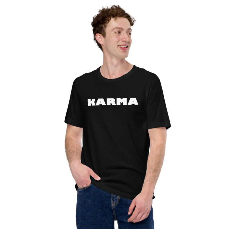 Karma Unisex-T-Shirt