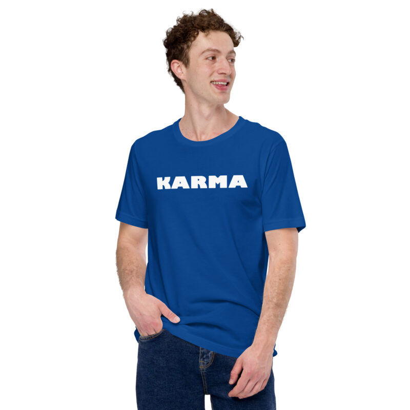 Karma Unisex-T-Shirt