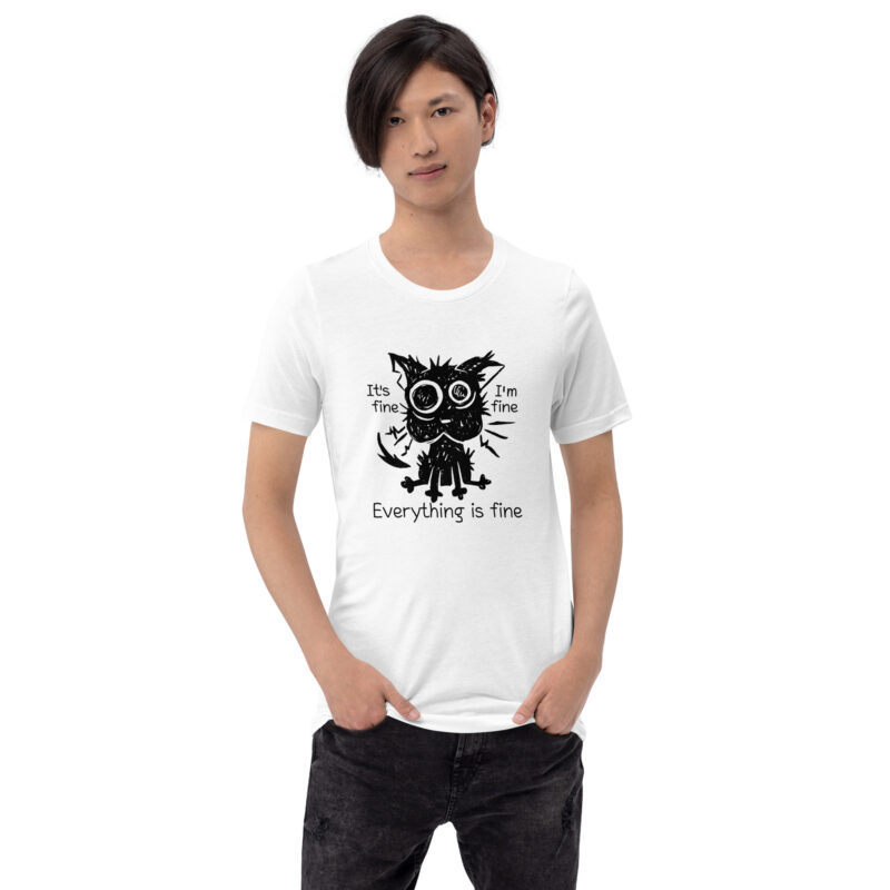It's Fine Cat Unisex-T-Shirt – T-Shirts – klamottn.de