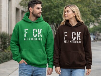 F_ck All I Need Is U Unisex-Hoodie – Hoodies – Klamottn™