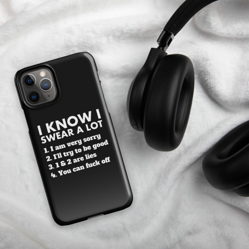 I know I swear a lot but you can fuck off iPhone®-Hülle