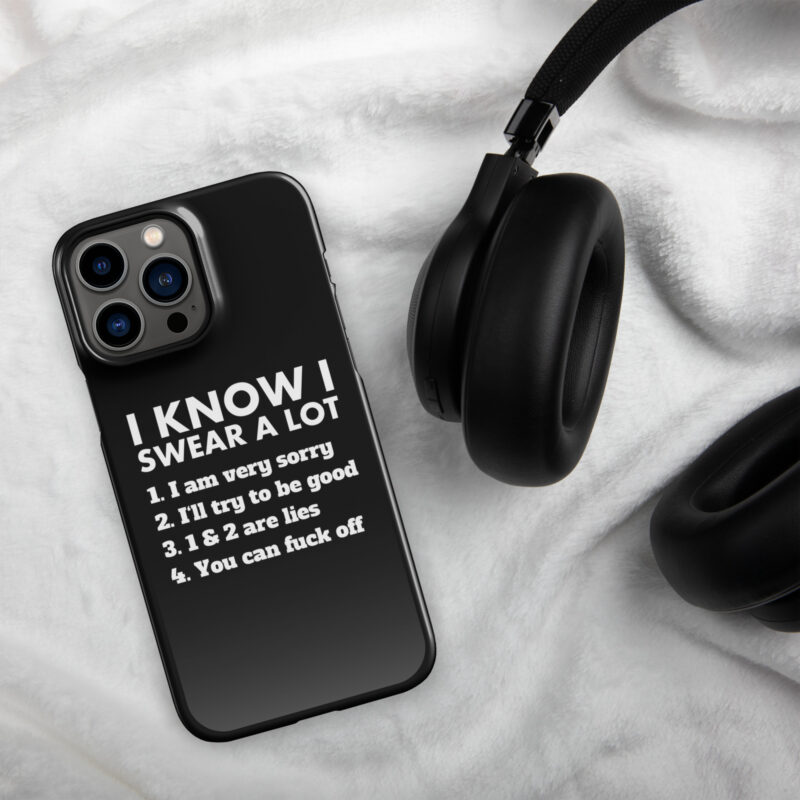I know I swear a lot but you can fuck off iPhone®-Hülle