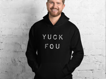 Yuck Fou – Fuck You Unisex-Hoodie – Hoodies – klamottn.de Yuck Fou – Fuck You Unisex-Hoodie – Hoodies – klamottn.de