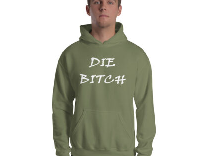 Die Bitch – Stirb Schlampe Unisex-Hoodie – Hoodies – klamottn.de Die Bitch – Stirb Schlampe Unisex-Hoodie – Hoodies – klamottn.de