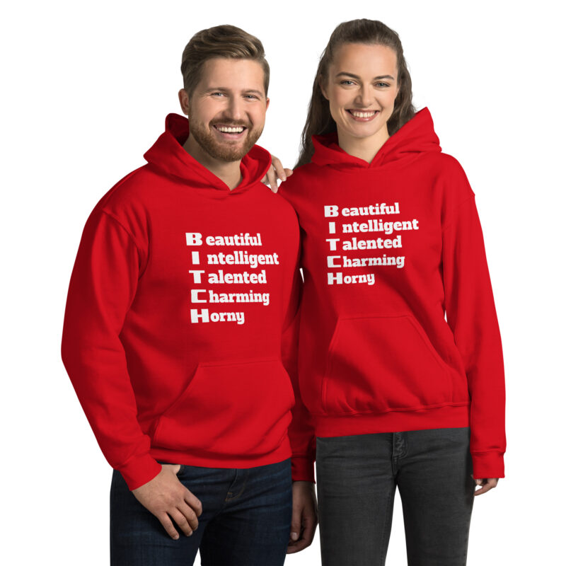 Bitch Beautiful Intelligent Talented Charming Horny Unisex-Hoodie