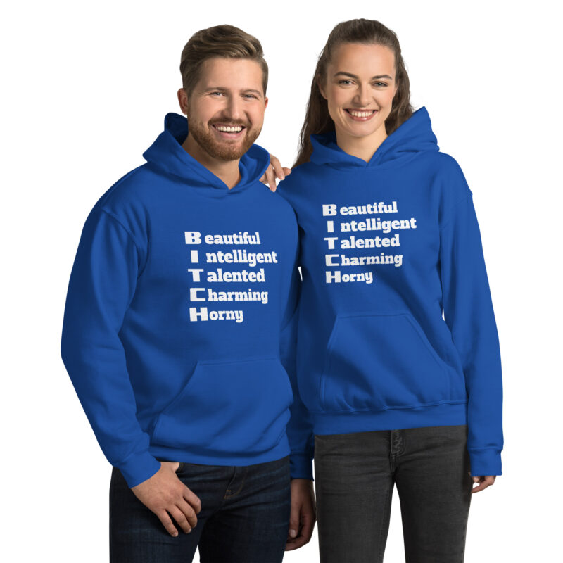 Bitch Beautiful Intelligent Talented Charming Horny Unisex-Hoodie