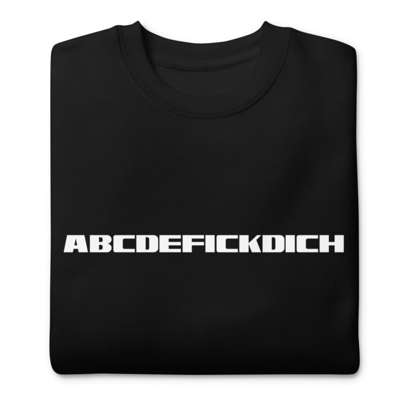 ABCDEFICKDICH Alphabet Humor Unisex-Sweatshirt – Sweatshirts – klamottn.de