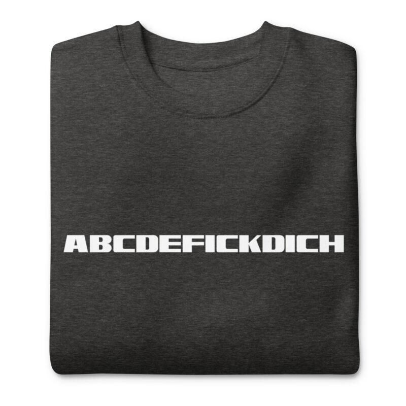 ABCDEFICKDICH Alphabet Humor Unisex-Sweatshirt – Sweatshirts – klamottn.de