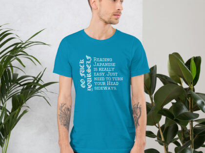 Reading Japanese is really easy. Just need to turn your head Unisex-T-Shirt – T-Shirts – klamottn.de Reading Japanese is really easy. Just need to turn your head Unisex-T-Shirt – T-Shirts – klamottn.de