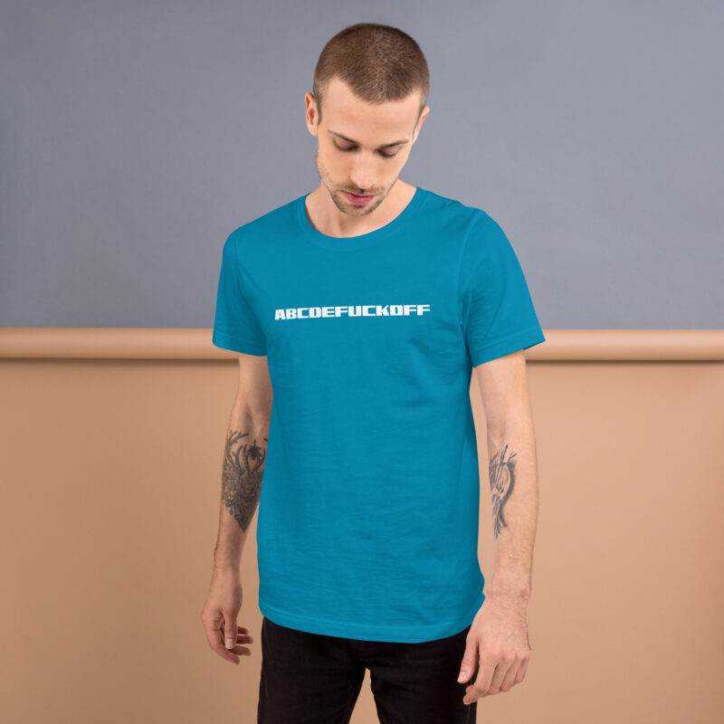 ABCDEFUCKOFF Alphabet Humor Unisex-T-Shirt – T-Shirts – klamottn.de