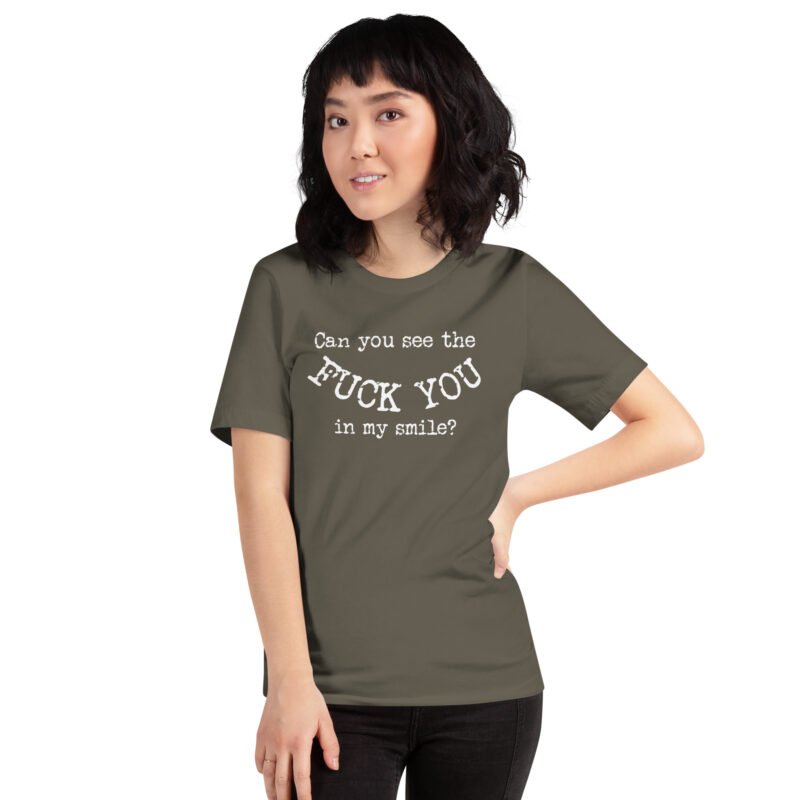 Can you see the Fuck You in my smile? Unisex-T-Shirt – T-Shirts – klamottn.de
