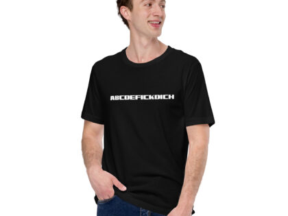 ABCDEFICKDICH Alphabet Humor Unisex-T-Shirt – T-Shirts – klamottn.de ABCDEFICKDICH Alphabet Humor Unisex-T-Shirt – T-Shirts – klamottn.de