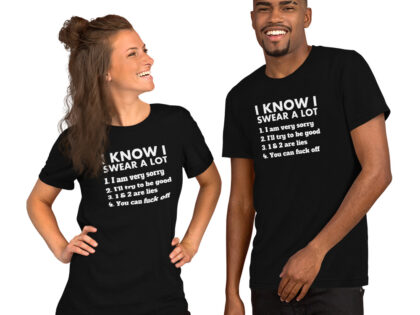 I know I swear a lot but you can fuck off Unisex-T-Shirt – T-Shirts – klamottn.de I know I swear a lot but you can fuck off Unisex-T-Shirt – T-Shirts – klamottn.de