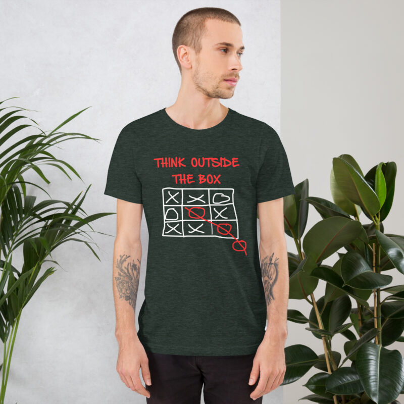 Think Outside The Box | Querdenken | Nachdenken | Über den Tellerrand Unisex-T-Shirt