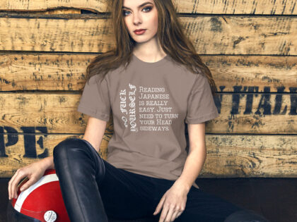 Reading Japanese is really easy. Just need to turn your head Unisex-T-Shirt – T-Shirts – klamottn.de Reading Japanese is really easy. Just need to turn your head Unisex-T-Shirt – T-Shirts – klamottn.de