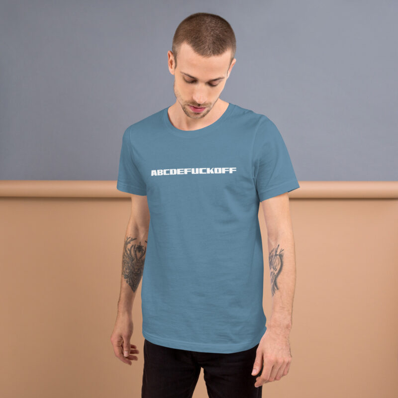 ABCDEFUCKOFF Alphabet Humor Unisex-T-Shirt – T-Shirts – klamottn.de
