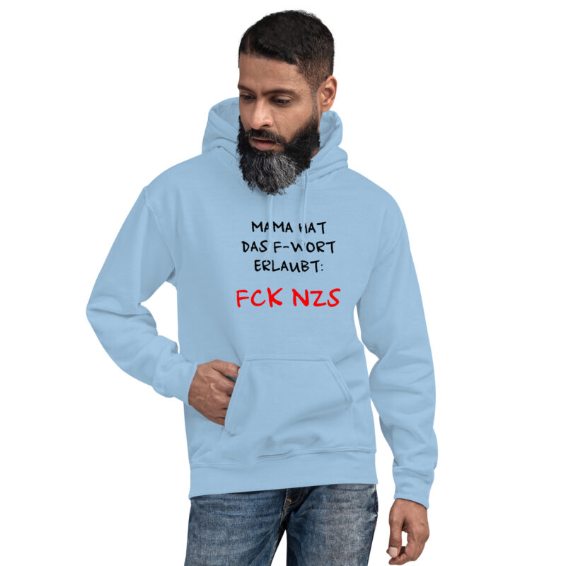 Mama hat das F-Wort erlaubt: FCK NZS Unisex-Hoodie – Hoodies – klamottn.de
