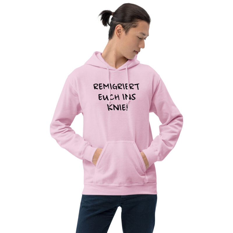 Remigriert euch ins Knie Unisex-Hoodie – Hoodies – klamottn.de
