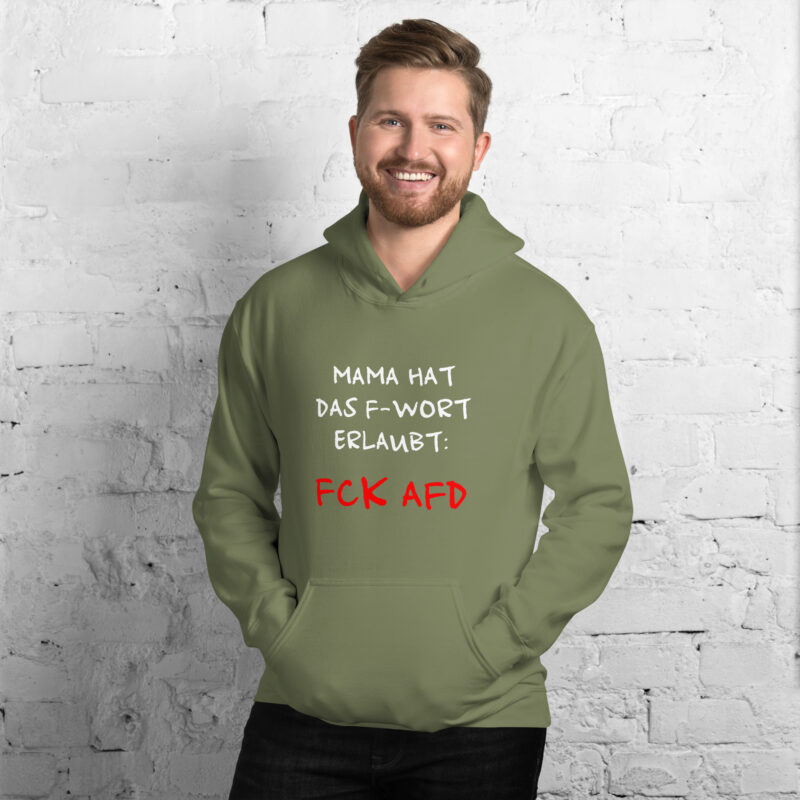 Mama hat das F-Wort erlaubt: FCK AFD Unisex-Hoodie – Hoodies – klamottn.de