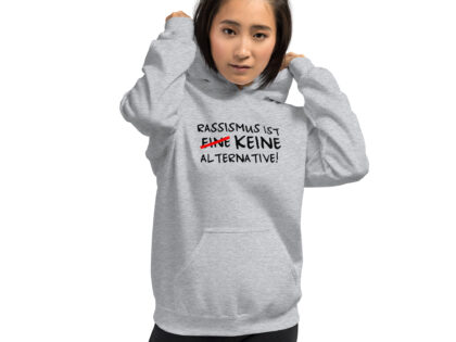 Rassismus ist keine Alternative Unisex-Hoodie – Hoodies – klamottn.de Rassismus ist keine Alternative Unisex-Hoodie – Hoodies – klamottn.de