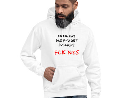 Mama hat das F-Wort erlaubt: FCK NZS Unisex-Hoodie – Hoodies – klamottn.de Mama hat das F-Wort erlaubt: FCK NZS Unisex-Hoodie – Hoodies – klamottn.de