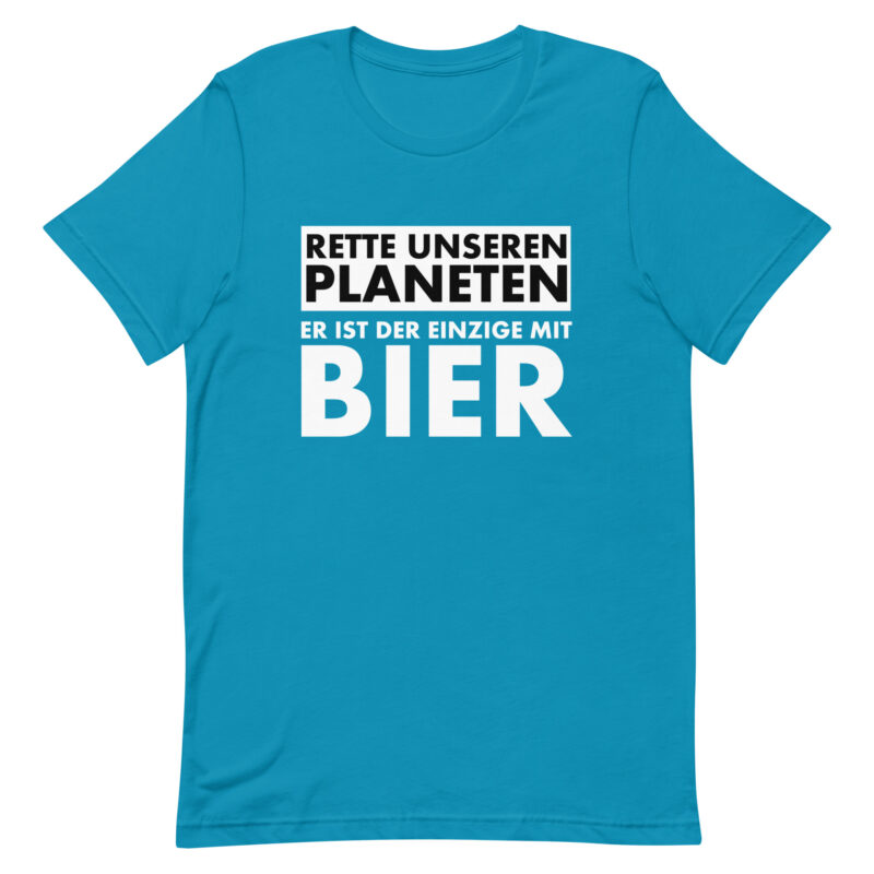 Rette unseren Planeten. Er ist der Einzige mit Bier Unisex-T-Shirt – T-Shirts – klamottn.de