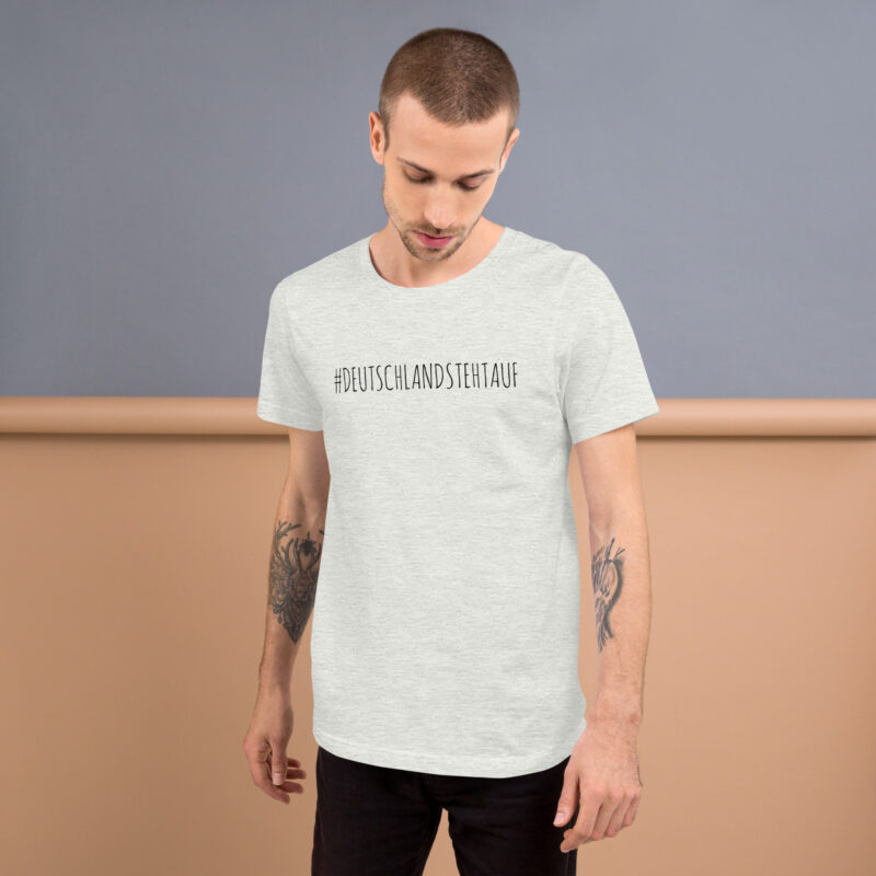 #DeutschlandStehtAuf Unisex-T-Shirt