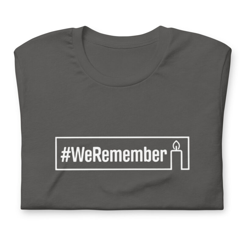 #WeRemember - Nie wieder ist jetzt! Unisex-T-Shirt – T-Shirts – klamottn.de