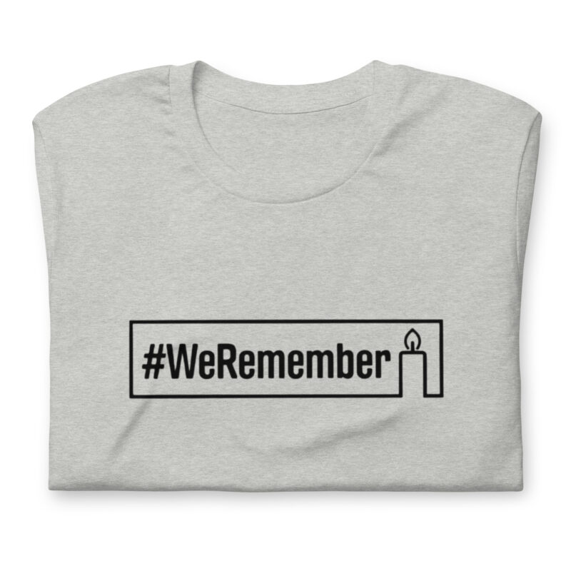 #WeRemember - Nie wieder ist jetzt! Unisex-T-Shirt – T-Shirts – klamottn.de
