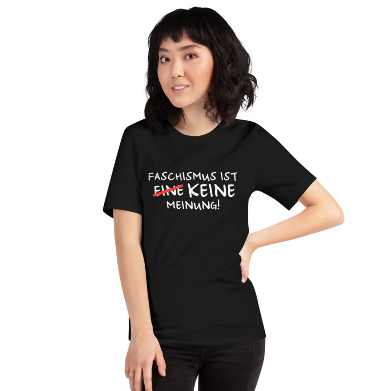 Faschismus ist keine Meinung Unisex-T-Shirt – T-Shirts – klamottn.de
