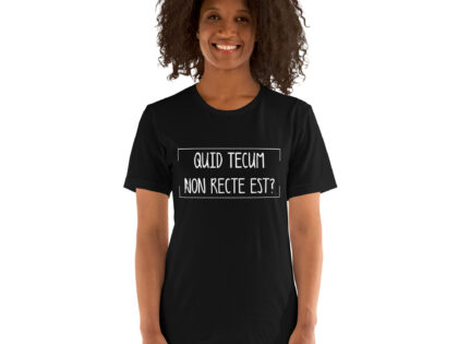 Quid Tecum Non recte est? Unisex-T-Shirt – T-Shirts – klamottn.de Quid Tecum Non recte est? Unisex-T-Shirt – T-Shirts – klamottn.de