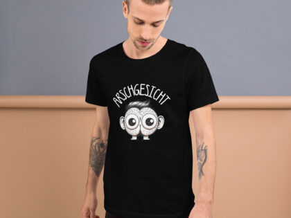 Arschgesicht Unisex-T-Shirt – T-Shirts – klamottn.de Arschgesicht Unisex-T-Shirt – T-Shirts – klamottn.de