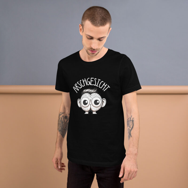 Arschgesicht Unisex-T-Shirt