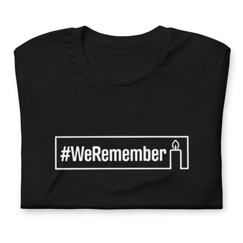 #WeRemember - Nie wieder ist jetzt! Unisex-T-Shirt – T-Shirts – klamottn.de