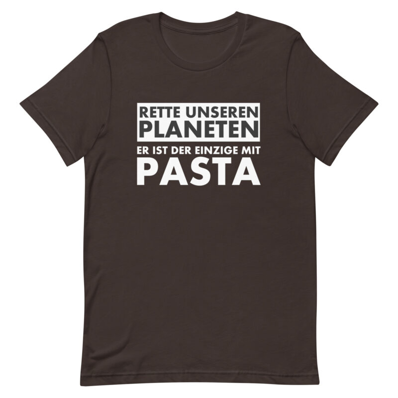 Rette unseren Planeten. Er ist der Einzige mit Pasta Unisex-T-Shirt – T-Shirts – klamottn.de