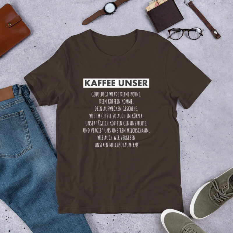 Kaffee Unser Unisex-T-Shirt