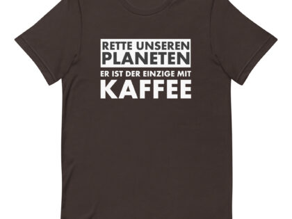 Rette unseren Planeten. Er ist der Einzige mit Kaffee Unisex-T-Shirt – T-Shirts – klamottn.de Rette unseren Planeten. Er ist der Einzige mit Kaffee Unisex-T-Shirt – T-Shirts – klamottn.de