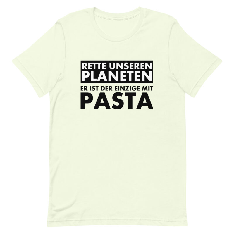 Rette unseren Planeten. Er ist der Einzige mit Pasta Unisex-T-Shirt – T-Shirts – klamottn.de