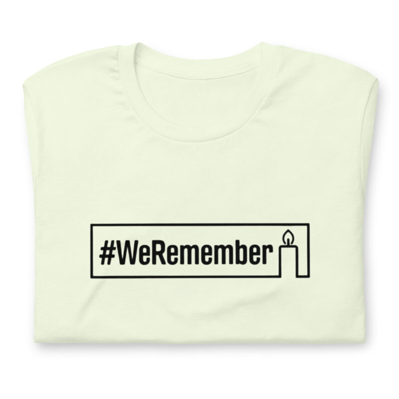 #WeRemember - Nie wieder ist jetzt! Unisex-T-Shirt – T-Shirts – klamottn.de