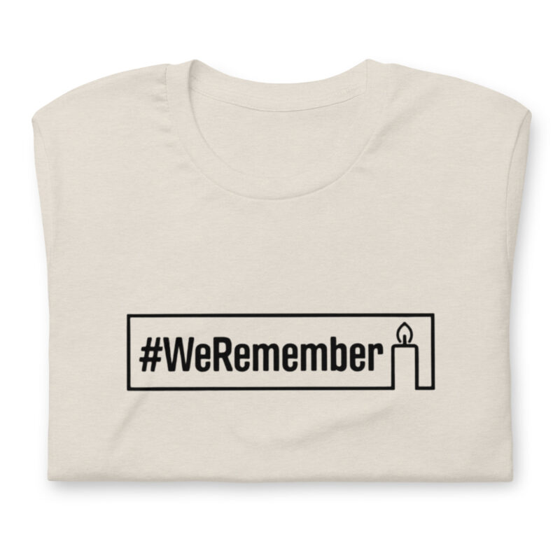 #WeRemember - Nie wieder ist jetzt! Unisex-T-Shirt – T-Shirts – klamottn.de