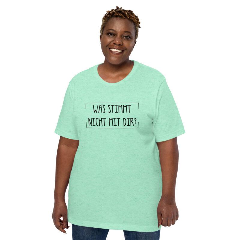 Was stimmt nicht mit dir? Unisex-T-Shirt – T-Shirts – klamottn.de