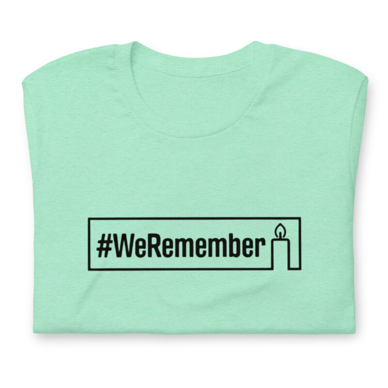 #WeRemember - Nie wieder ist jetzt! Unisex-T-Shirt – T-Shirts – klamottn.de