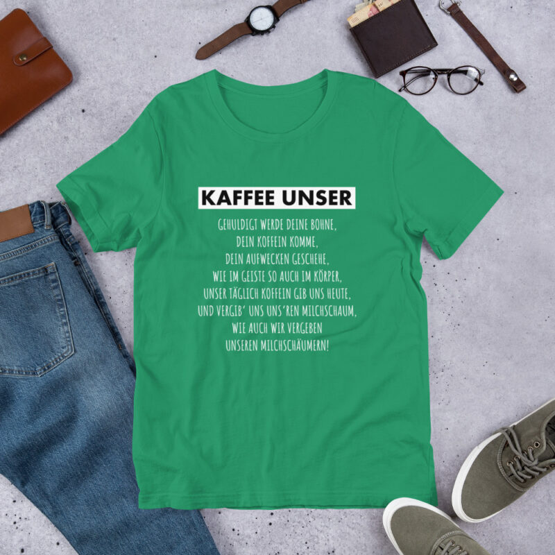 Kaffee Unser Unisex-T-Shirt