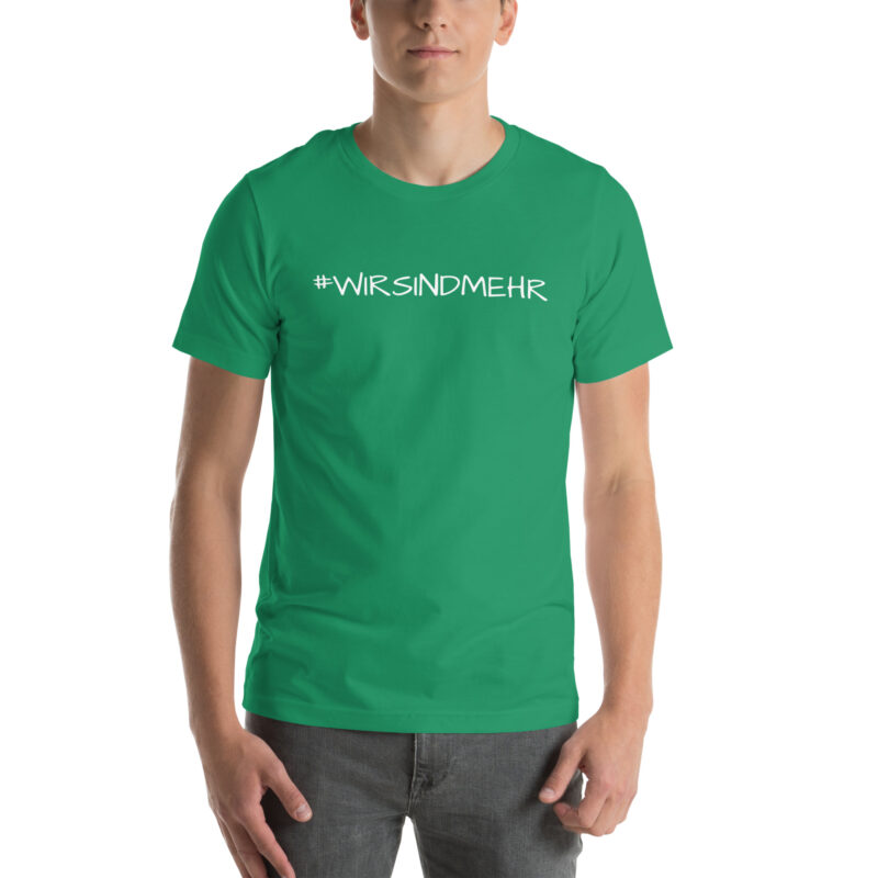 #WIRSINDMEHR Unisex-T-Shirt