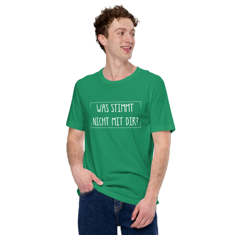 Was stimmt nicht mit dir? Unisex-T-Shirt