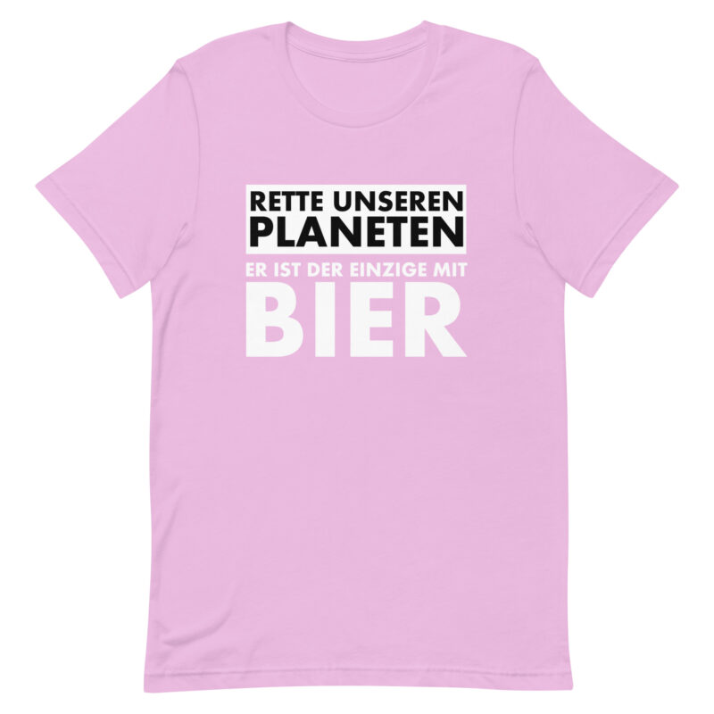Rette unseren Planeten. Er ist der Einzige mit Bier Unisex-T-Shirt