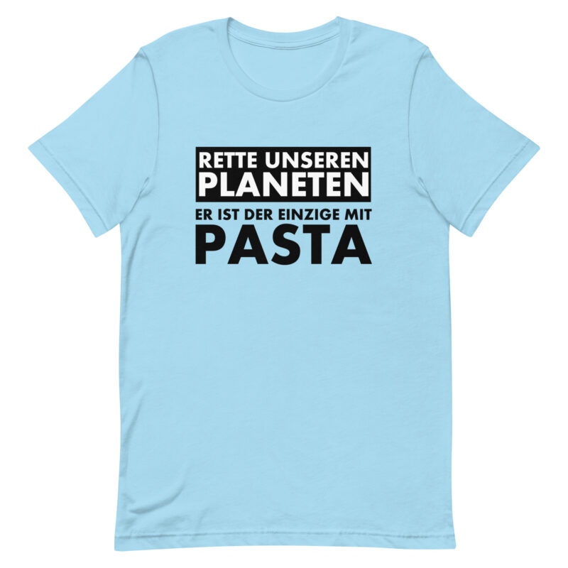 Rette unseren Planeten. Er ist der Einzige mit Pasta Unisex-T-Shirt – T-Shirts – klamottn.de