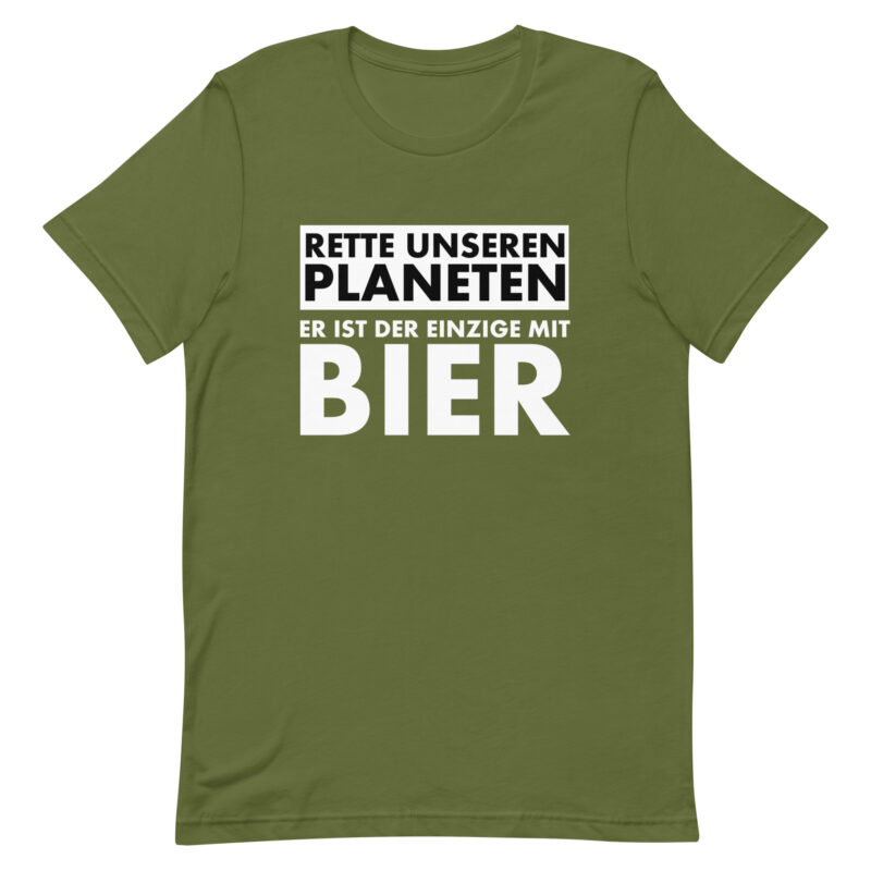 Rette unseren Planeten. Er ist der Einzige mit Bier Unisex-T-Shirt – T-Shirts – klamottn.de