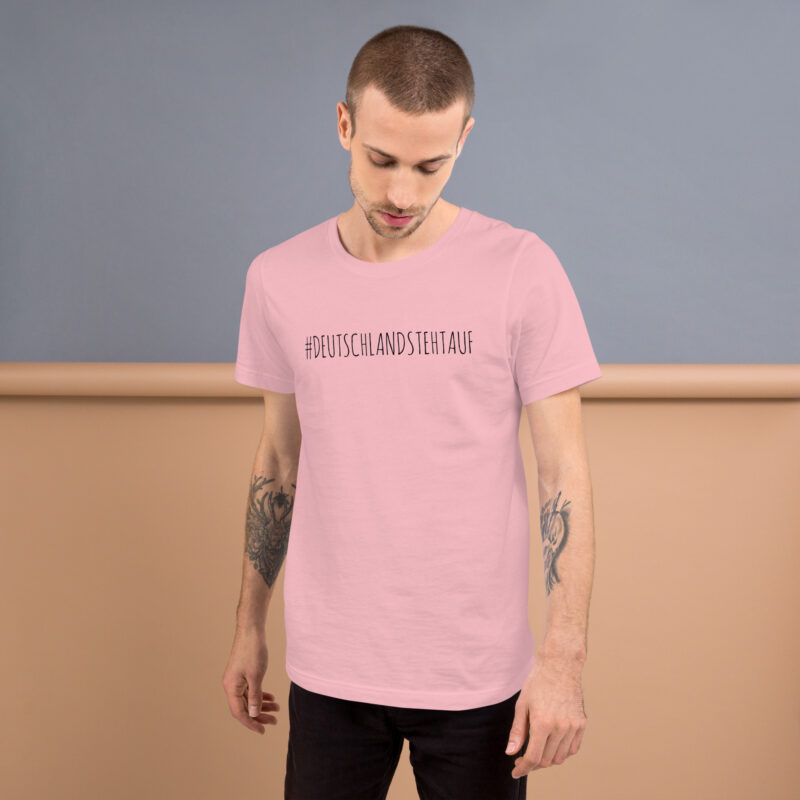 #DeutschlandStehtAuf Unisex-T-Shirt