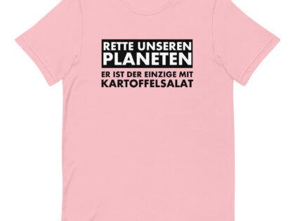 Rette unseren Planeten. Er ist der Einzige mit Kartoffelsalat Unisex-T-Shirt – T-Shirts – klamottn.de Rette unseren Planeten. Er ist der Einzige mit Kartoffelsalat Unisex-T-Shirt – T-Shirts – klamottn.de